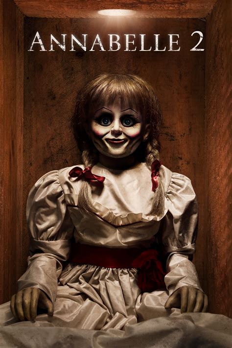 Watch Annabelle 2 : la création du mal 